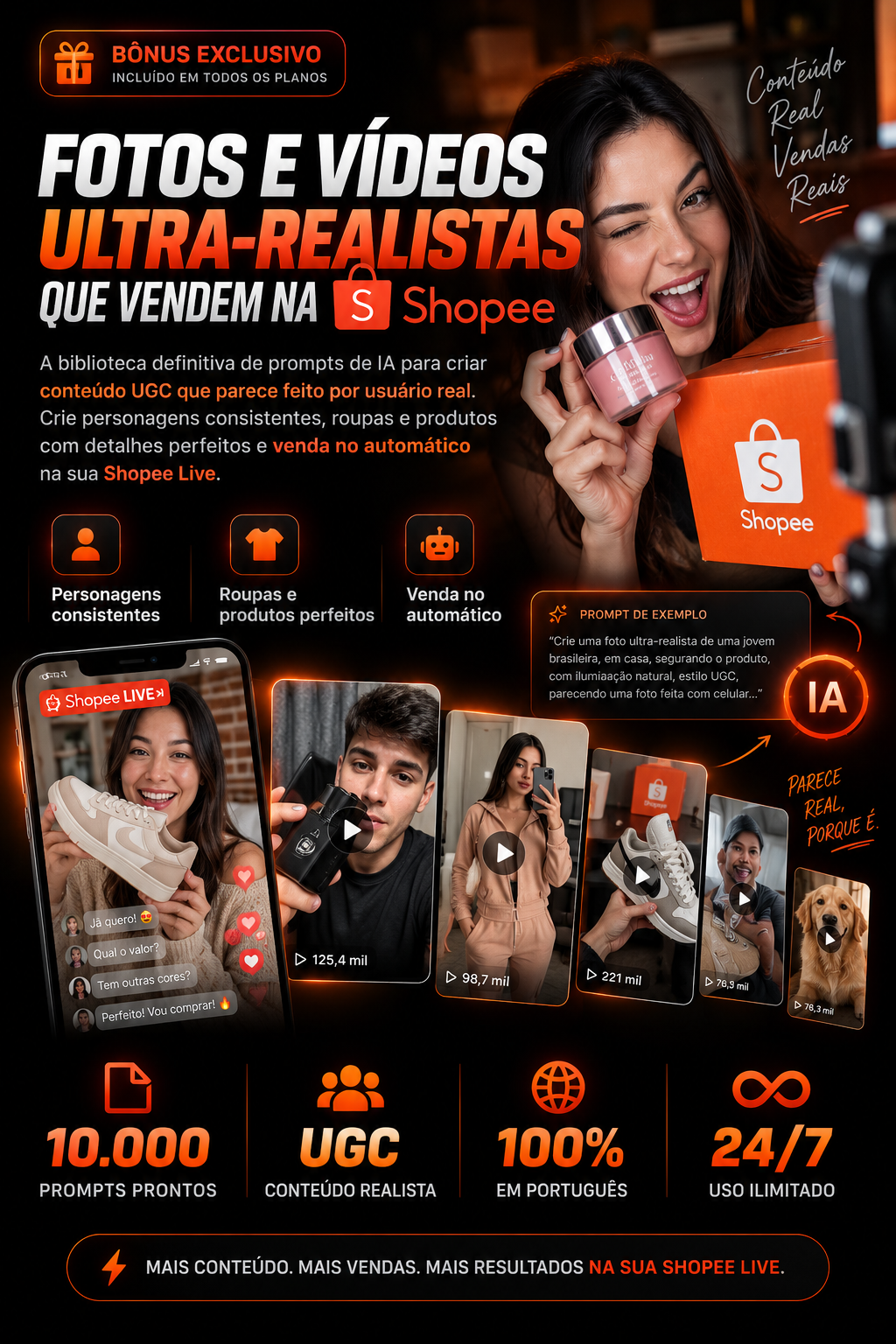 Bônus exclusivo — 10.000 prompts de IA para fotos e vídeos ultra-realistas